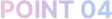 POINT04